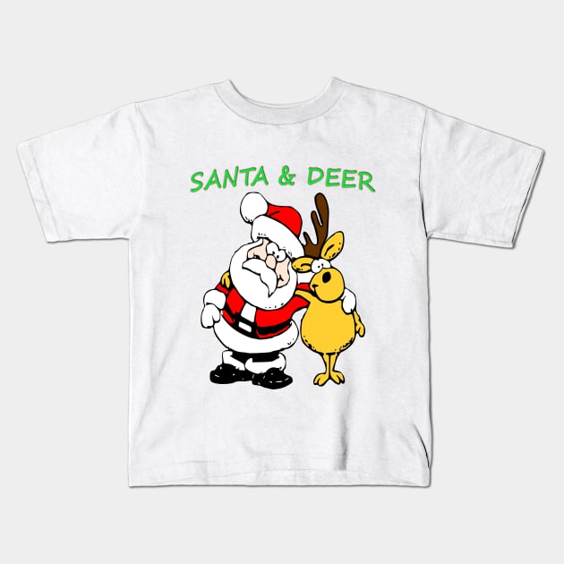 Santa and Deer Kids T-Shirt by rock-052@hotmail.com